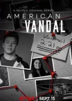 Американский вандал смотреть онлайн сериал 1-2 сезон